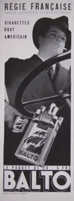 Publicité De Presse 1932 Cigarettes Balto Gout Americain Régie Française - Tabac