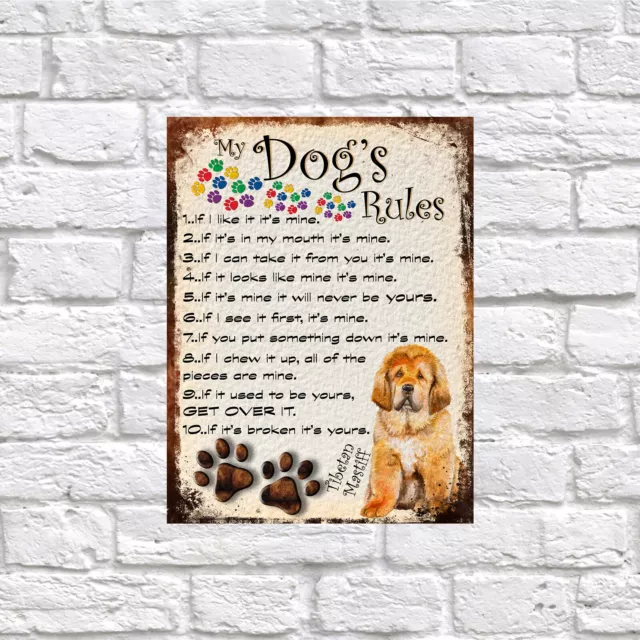 My Dog's Rules Retro Style Metal Tin Sign/Plaque Tibetan Mastiff Theme