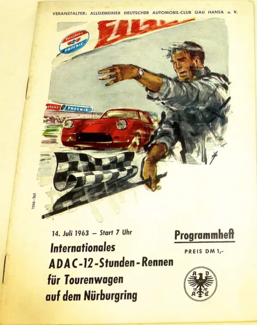 14. Juli 1963 12 Stunden Rennen Tourenwagen Nürburgring PROGRAMMHEFT VI07 å *