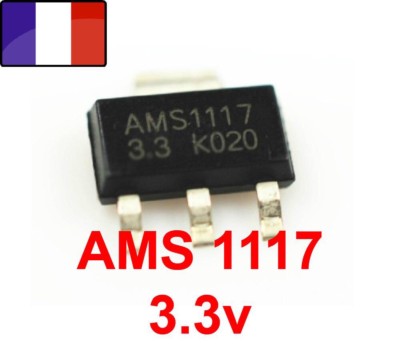 Régulateur AMS1117-3.3 3.3V 1A TO223 Expédié depuis la France 