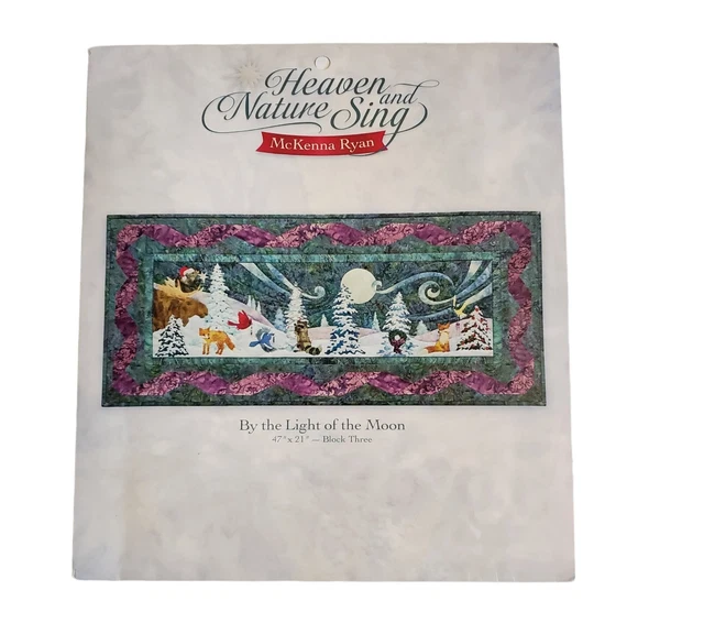 McKenna Ryan Heaven and Nature Sing Block 3 Uncut Quilt Pattern 47"x21" NOS