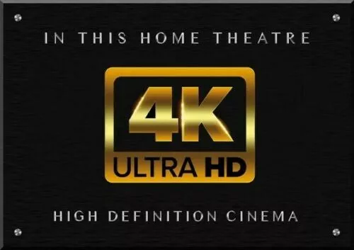 PLAQUE HOME CINEMA DECORATIVE "4K ULTRA HD or" EN IMPRESSION NUMERIQUE