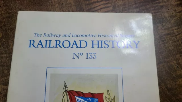 Railroad History No. 133 WABASH LINE Fall 1975 Railway & Locomotive Society Book