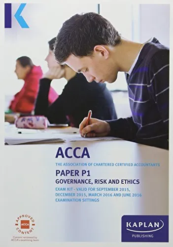 P1 Governance, Risk and Ethics - Exam Kit (Acca Exam Kits)-, 978
