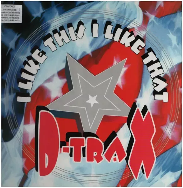 D-Trax I Like This I Like That Vinyl Single 12inch NEAR MINT MCA Records