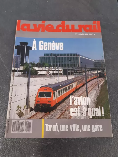 SNCF Revue La Vie Du Rail Numéro 2100 : Aéroport Genève / Fin ETG St Gervais