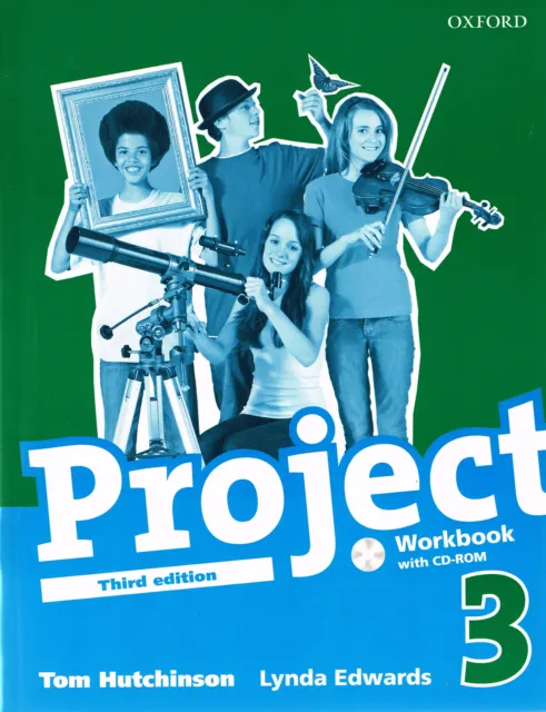 Oxford PROJECT 3 Third Edition WORKBOOK with CD- ROM by T. Hutchinson @NEW@