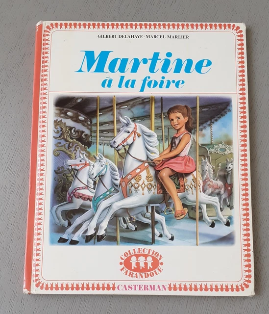 Casterman - Martine et les 4 saisons - COLLECTION FARANDOLE 1974