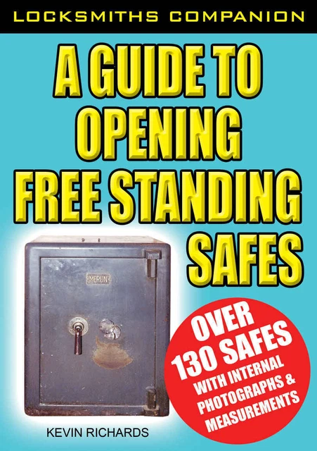 A GUIDE TO Opening Free Standing Safes PDF E-Book on CD £99.00 ...