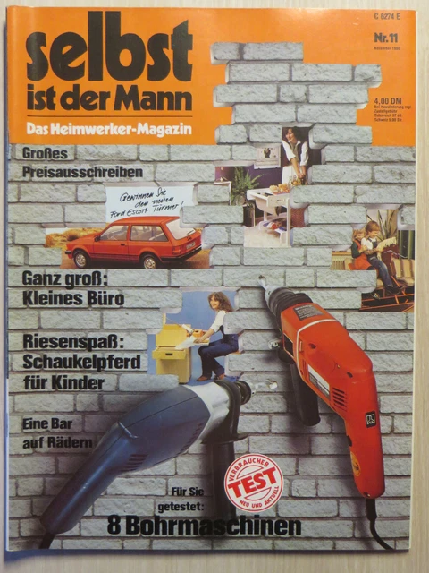 ZEITSCHRIFT SELBST IST der Mann Das HeimwerkerMagazinHeft 11/1980