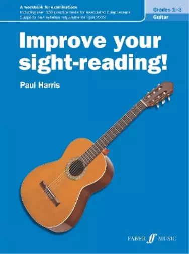 Paul Harris Improve your sight-reading! Guitar Grades 1-3 (Poche)