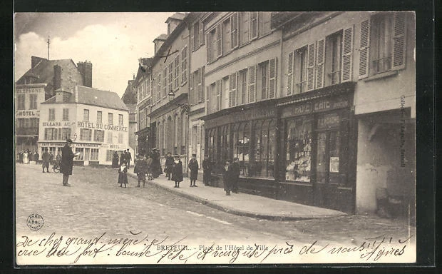 CPA Breteuil, Place de l'Hotel de Ville 1903