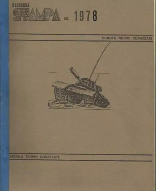 Rassegna stampa Scuola Truppe corazzate 1978