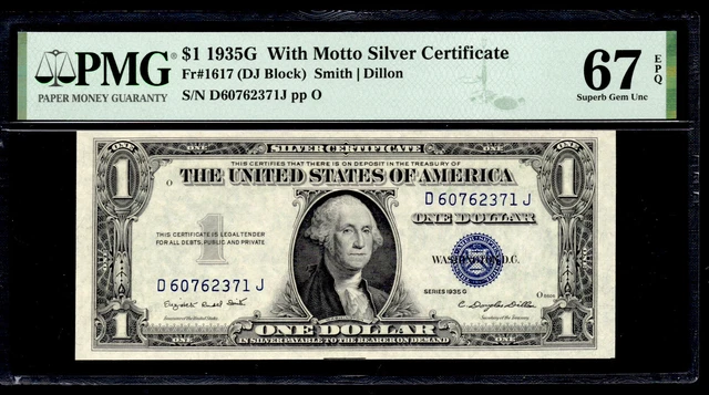 UNITED STATES 1935G WITH MOTTO $1 Silver Cert. FR#: 1617. PMG Graded: 67 EPQ.