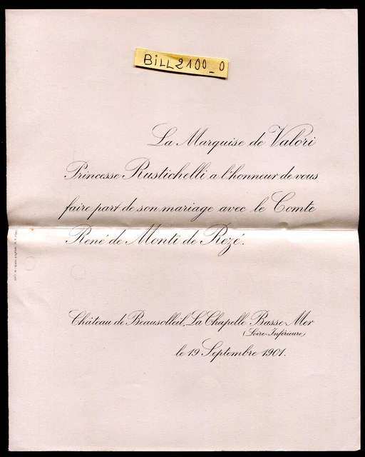 FAIREPART MARIAGE COMTE René de Monti de Rezé/Me de Valori Princesse