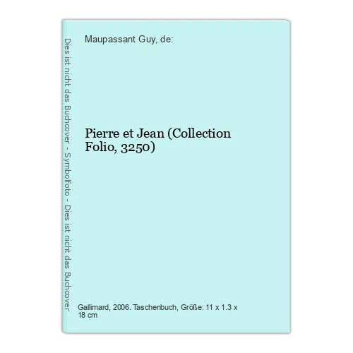 Pierre et Jean (Collection Folio, 3250) Maupassant Guy, de: