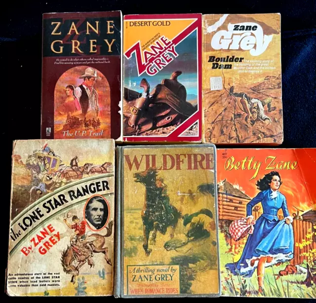 lot of 6 Zane Grey Books LONE STAR RANGER Wildfire BETTY ZANE Desert Gold hc/pb