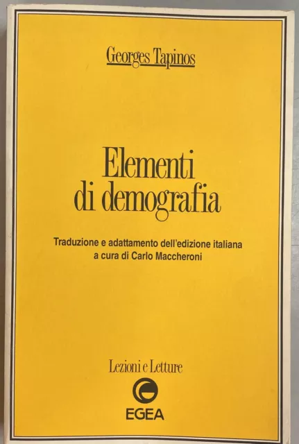 elementi di demografia (trad Maccheroni Carlo) tapinos georges 8823802784