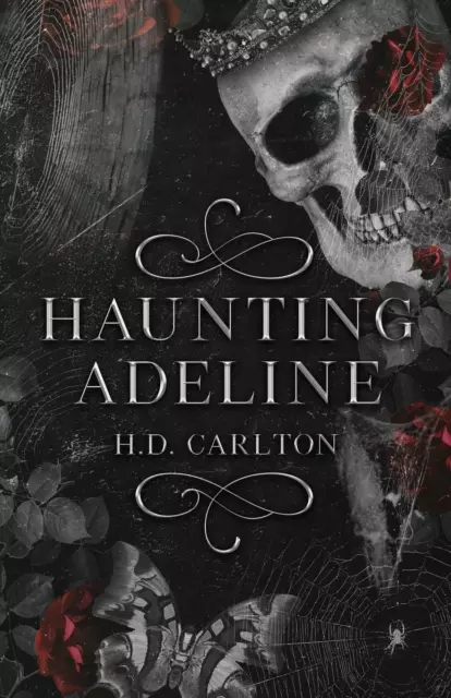 H. D. Carlton ~ Haunting Adeline 9781957635002