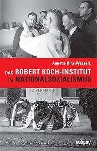 Das Robert Koch-Institut im Nationalsozialismus | Buch | 9783865994639
