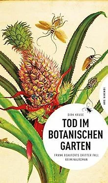 Tod im Botanischen Garten von Dirk Kruse | Buch | Zustand sehr gut