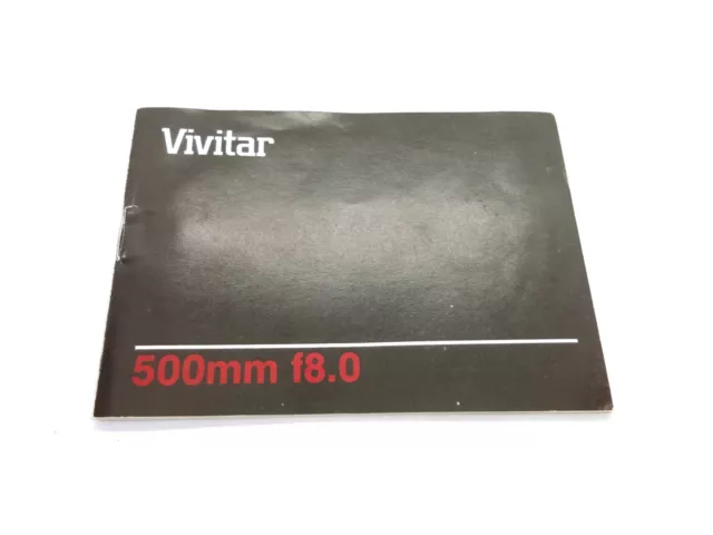 VIVITAR 500mm f8.0 MIRROR LENS INSTRUCTION MANUAL