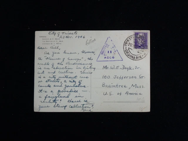 X1 11/23/1946 Trieste Pmk Amg -Vg On 10L Italy Ppc Via Acco + Pmk To Mass. Us 