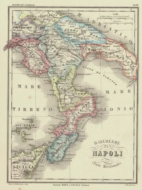 Regno di NAPOLI CALABRIA PUGLIA LECCE OTRANTO SALERNO - 1878 Peroglio Marmocchi