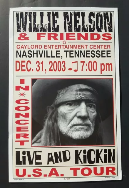 WILLIE NELSON 2003 NYE NASHVILLE Gaylord *Hatch Concert Show Print Poster RARE!