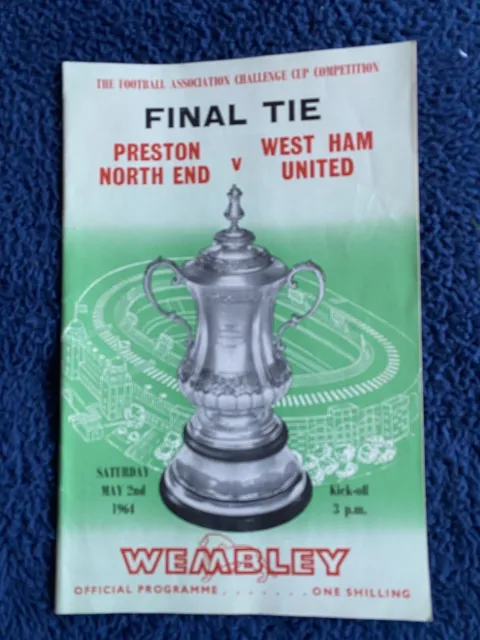 1964 FA Cup Final Programme - Preston v West Ham