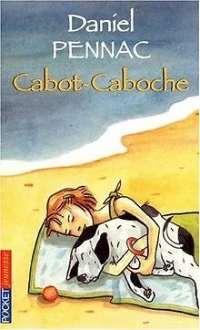Cabot-Caboche de Daniel Pennac | Livre | état très bon