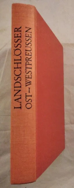 Landschlösser und Gutshäuser in Ost- und Westpreussen. Lorck, Carl E. L. von: