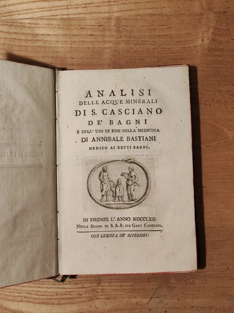 RARA Settecentina Analisi acque San Casciano de' Bagni Annibale Bastiani Firenze