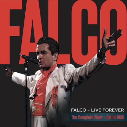 Falco Live Forever: The Complete Show - Berlin 1986 (CD) Album (US IMPORT)