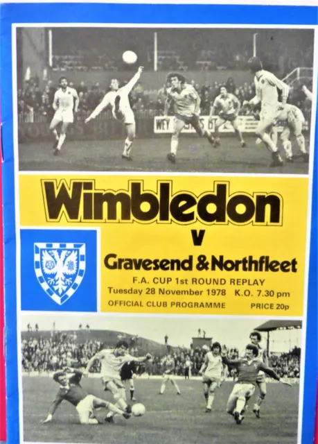Wimbledon V Gravesend & Northfleet 28/11/1978 Fa Cup - 1St Round Replay #Mint#
