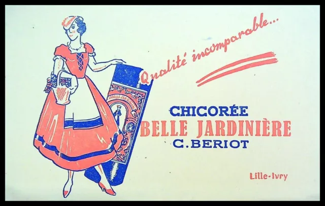 Buvard Publicitaire, Chicorée BELLE JARDINIERE - C. Bériot - Lille-Ivry