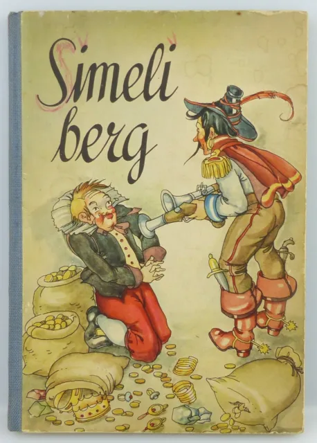 e11463 Altes Kinderbuch 1951 Brüder Grimm Simeliberg und 3 Märchen von Andersen