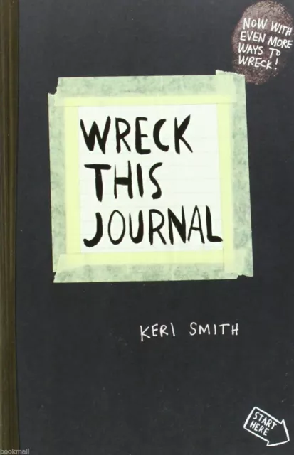 Wrack dieses Tagebuch: Erstellen heißt zerstören von Keri Smith