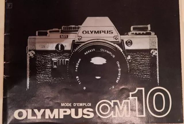 OLYMPUS notice- Mode emploi en français (papier)  OM-10