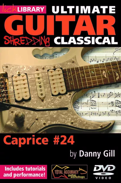 LICK LIBRARY Learn to Play Ultimate Guitar Shredding Classical Caprice #24 DVD