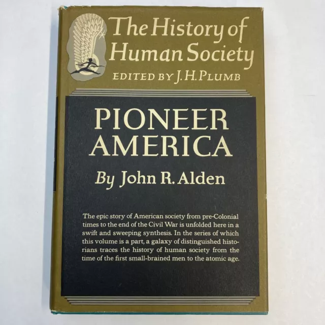 Readable History of American Colonial Times Pioneer America History of Human Soc