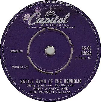 Fred Waring & The Pennsylvanians - Battle Hymn Of The Republic (7")