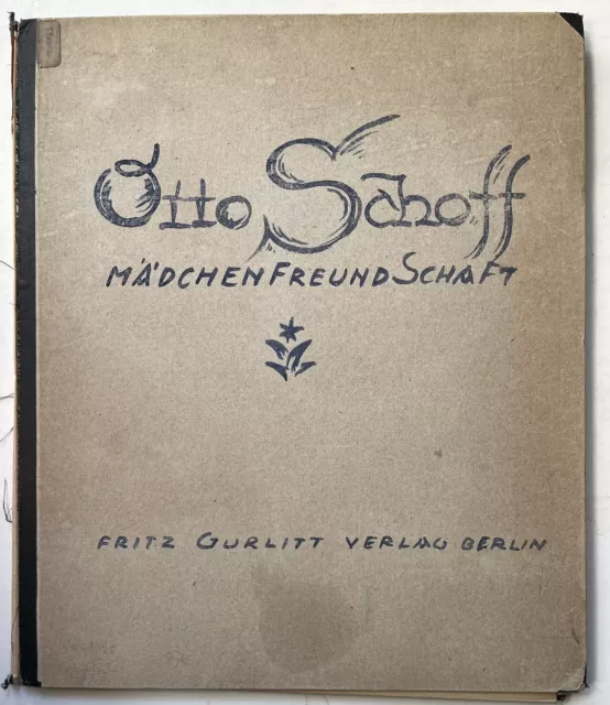 Otto Schoff Mädchenfreundschaft, Fritz Gurlitt,  Otto Schoff,