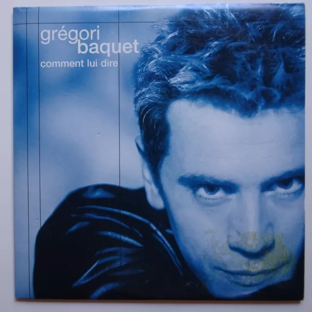 Grégori Baquet : Comment Lui Dire (Radio Edit) - [ Cd Single Promo ]