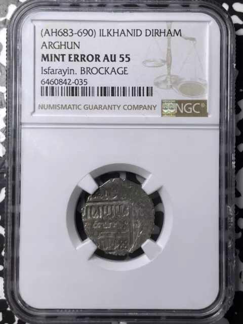 (1286-1290) Mongol States Ilkhanid 1 Dirham NGC Mint Error-AU55 Lot#G6950 Silver