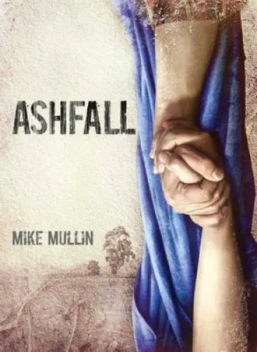 Ashfall (Ashfall Trilogy) - Paperback By Mullin, Mike - GOOD
