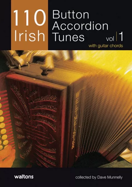 110 Irish Button Accordion Tunes with Guitar Chords Irish Music Book 000634200