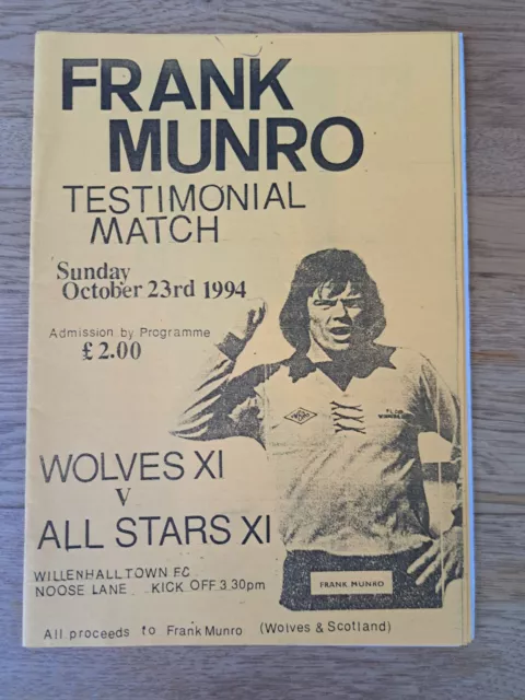 1994 Wolverhampton Wanderers v All Star's Xl Frank Munro Testimonial Programme