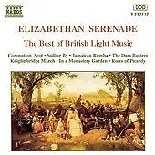 Eric Coates : Elizabethan Serenade: The Best of British Light Music CD (1996)