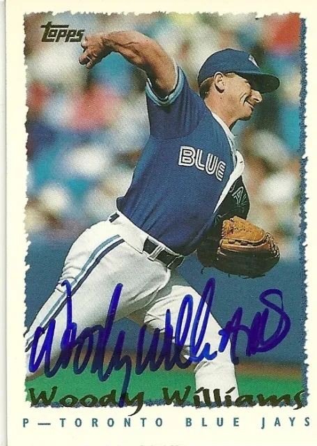 1995 Topps WOODY WILLIAMS Signed Card autograph CARDINALS BLUE JAYS Alvin, TX